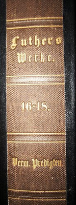 Looking for Luther's Works? Here's My On-Line collection